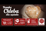 Kromka Chleba dla Sąsiada to ogólnopolska zbiórka żywności, w którą włączyła się Caritas Diecezji Sandomierskiej. Akcja prowadzona jest między innymi w Stalowej Woli.