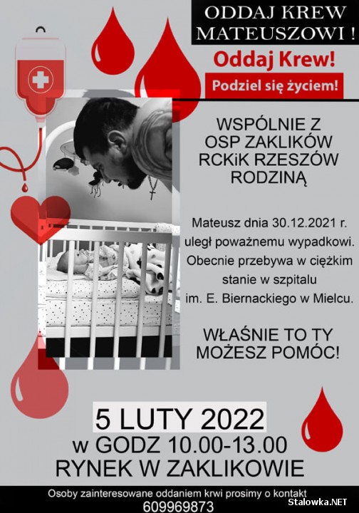 5 lutego na Rynku w Zaklikowie będzie można oddać krew dla Mateusza, który uległ poważnemu wypadkowi drogowemu.