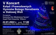 V Koncert Kolęd i Prawosławnych Hymnów Bożego Narodzenia.