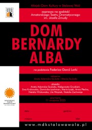 Dom Bernardy Alba - spektakl.