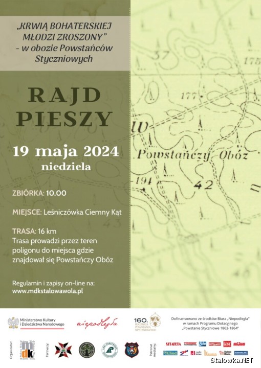 Krwią Bohaterskiej Młodzi Zroszony - w obozie Powstańców Styczniowych - rajd pieszy.