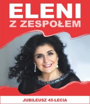 Eleni - koncert na 45-lecie.
