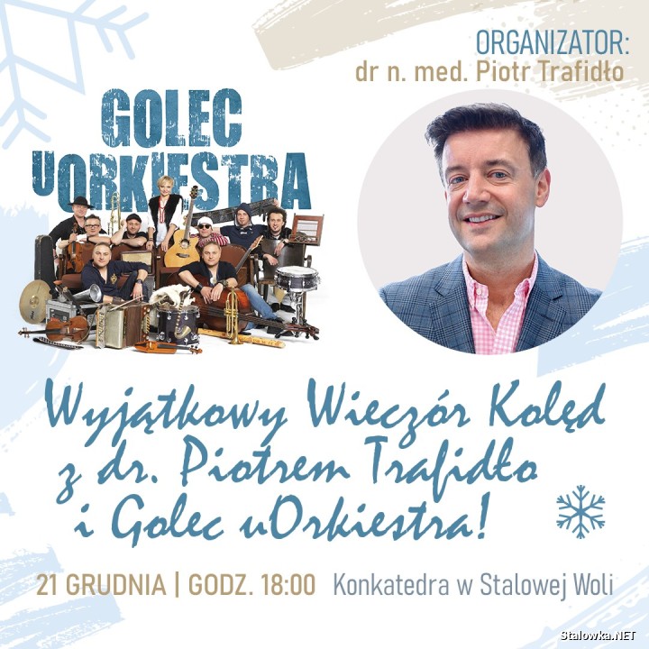 Golec uOrkiestra w Stalowej Woli - Wyjątkowy Wieczór Kolęd!