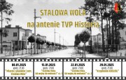 Styczeń z historią Stalowej Woli na antenie TVP Historia.