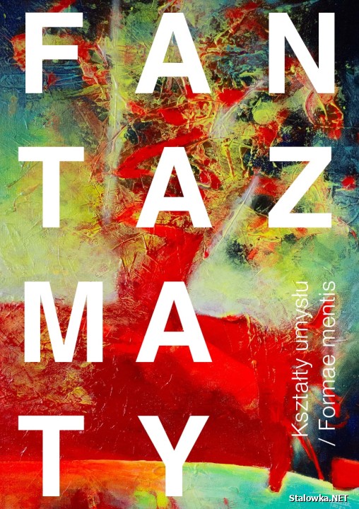 Adam Magdziak: Fantazmaty.