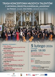 Trasa koncertowa Młodych Talentów z Lwowską Orkiestrą Kameralną Akademia.
