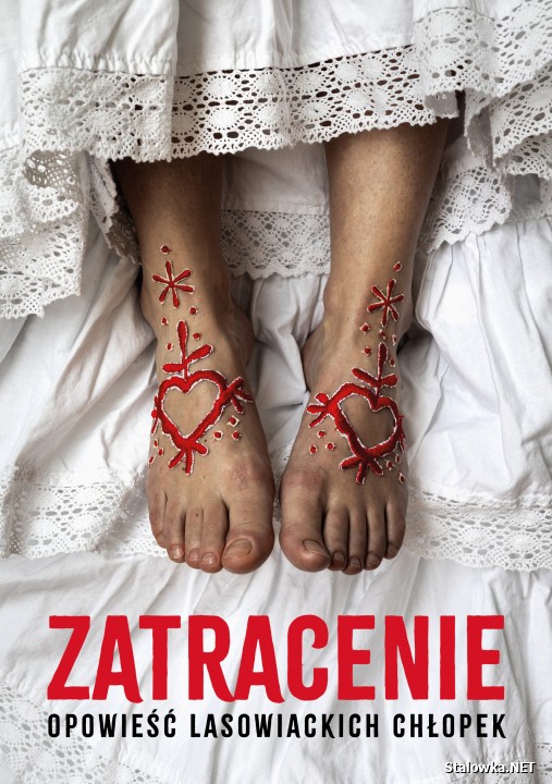 Zatracenie  opowieść lasowiackich chłopek.