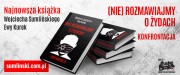 Wojciech Sumliński będzie promował książki: Porozmawiajmy o... Żydach. Zapowiedź i (Nie)rozmawiajmy o Żydach. Konfrontacja.