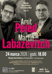 Amit Peled & Martin Labazevitch - koncert na wiolonczelę i fortepian.