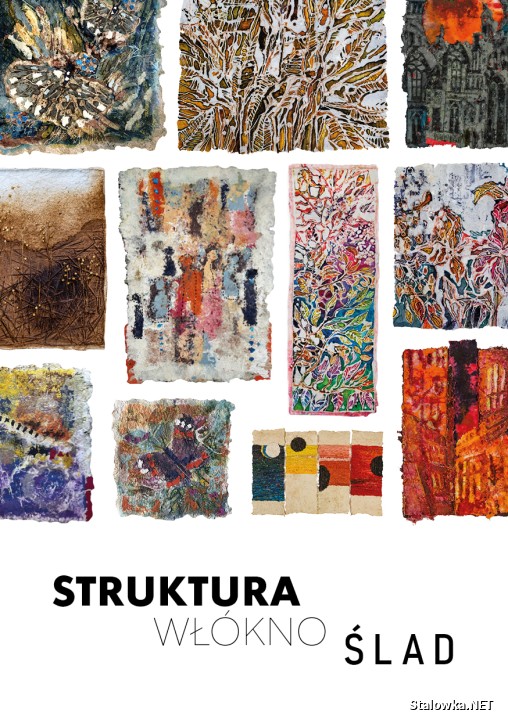 Wernisaż wystawy - Struktura / Włókno / Ślad.