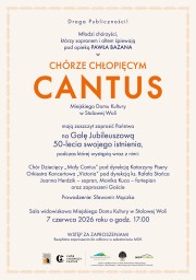 Gala Jubileuszowa z okazji 50-lecia Chóru Chłopięcego CANTUS.