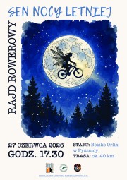 Sen nocy letniej - rajd rowerowy.