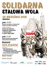 20 września 2026 zapraszamy na wydarzenie pod hasłem Solidarna Stalowa Wola związane z historią stalowowolskiej Solidarności.