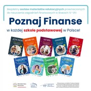 Pakiet materiałów edukacyjnych Poznaj Finanse w każdej szkole podstawowej w Polsce!