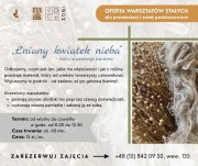 Lniany kwiatek nieba - historia pewnego ziarenka (stałe warsztaty).